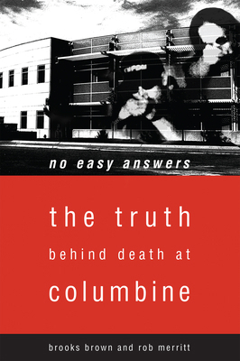 No Easy Answers: The Truth Behind Death at Colu... 1590560310 Book Cover