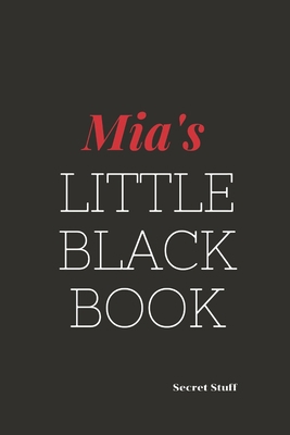 Mia's Little Black Book: Mia's Little Black Book B0849YM86Z Book Cover