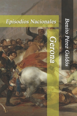 Gerona (Anotado) [Spanish] 1520534930 Book Cover
