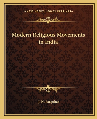 Modern Religious Movements in India 1162589949 Book Cover