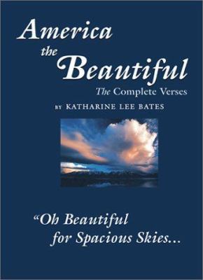 America the Beautiful: The Complete Verses 0971554706 Book Cover
