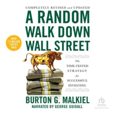 A Random Walk Down Wall Street: Including a Lif... 1664477470 Book Cover