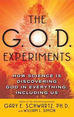 The G.O.D. Experiments: How Science Is Discover... 0743477413 Book Cover