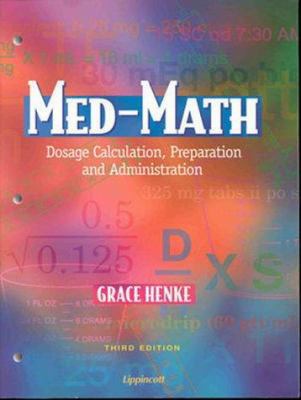 Med-Math Dosage Calculation, Preparation And Ad... B01N15NJ0U Book Cover