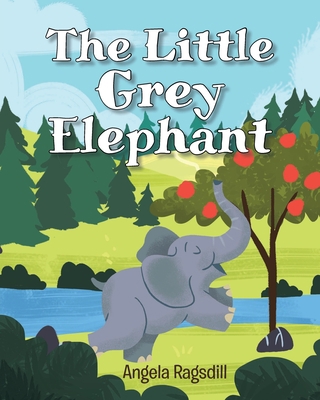 The Little Grey Elephant 1638442827 Book Cover