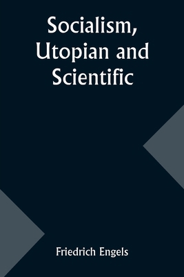 Socialism, Utopian and Scientific 935796231X Book Cover