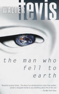 The Man Who Fell to Earth 0345431618 Book Cover