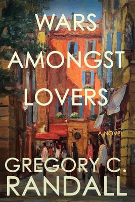 Wars Amongst Lovers B0DC3ZQLR9 Book Cover