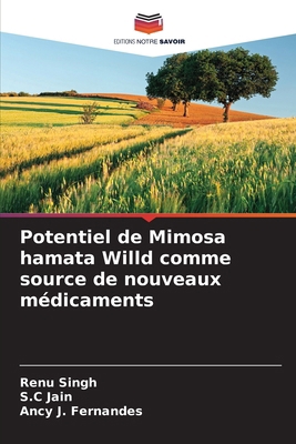 Potentiel de Mimosa hamata Willd comme source d... [French] 6209046967 Book Cover