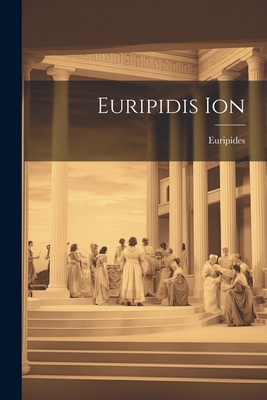 Euripidis Ion [Greek] 102281978X Book Cover