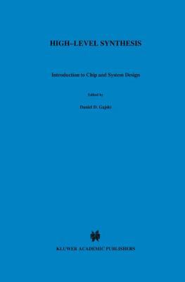 High -- Level Synthesis: Introduction to Chip a... B007HMZQRQ Book Cover