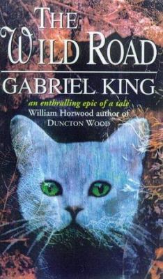 The Wild Road 0099242524 Book Cover