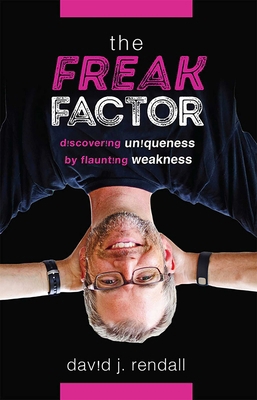 The Freak Factor: Discovering Uniqueness by Fla... 1642255637 Book Cover