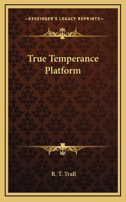 True Temperance Platform 1163582182 Book Cover