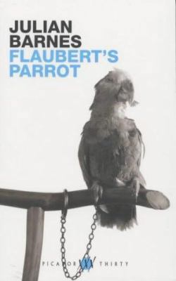 Flaubert's Parrot 0330491962 Book Cover