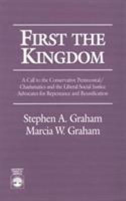 First the Kingdom: A Call to the Conservative P... 0819193275 Book Cover