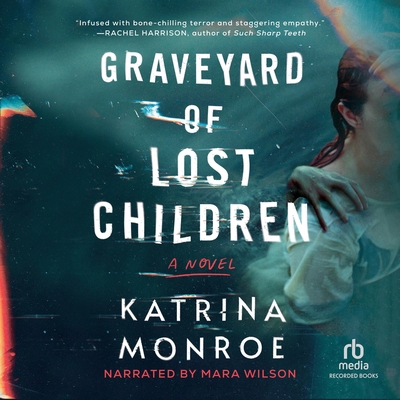 Graveyard of Lost Children B0CMVS8WHT Book Cover