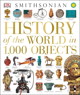 History of the World in 1,000 Objects 1465422897 Book Cover