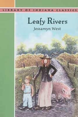 Leafy Rivers, New Edition (Library of Indiana C... 0253353025 Book Cover