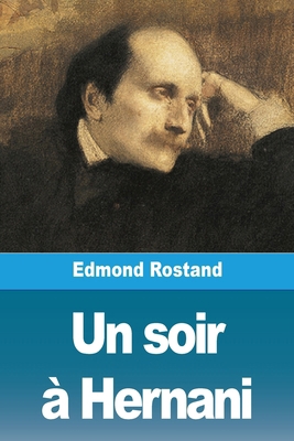 Un soir à Hernani [French] 3988817449 Book Cover