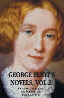 George Eliot's Novels, Volume 2 (complete and u... 1781394164 Book Cover