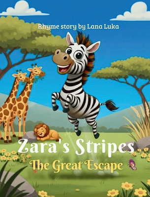 Zara's stripes the great escape B0GC4MY82B Book Cover