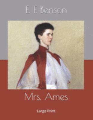 Mrs. Ames: Large Print 1696230128 Book Cover