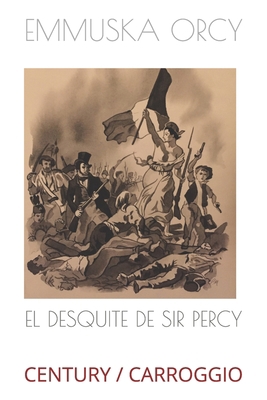 El Desquite de Sir Percy [Spanish]            Book Cover