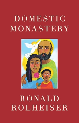 Domestic Monastery 1640603727 Book Cover