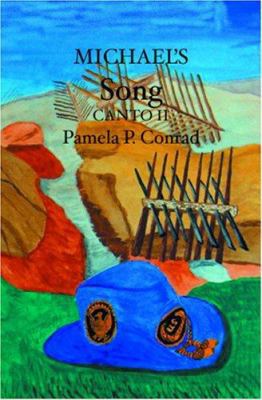 Michael's Song: Canto II 1419610767 Book Cover