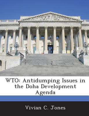 Wto: Antidumping Issues in the Doha Development... 1288673418 Book Cover