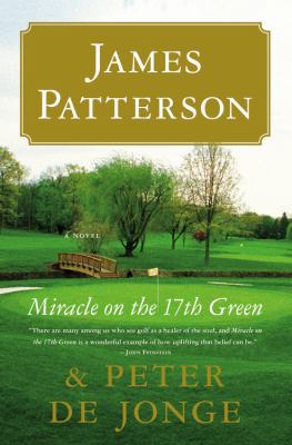 Miracle on the 17th Green [Large Print] 0316089494 Book Cover