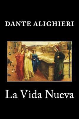 La Vida Nueva (Spanish Edition) [Spanish] 1548207594 Book Cover