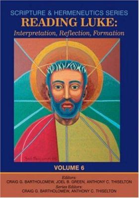 Reading Luke: Interpretation, Reflection, Forma... 1842270702 Book Cover