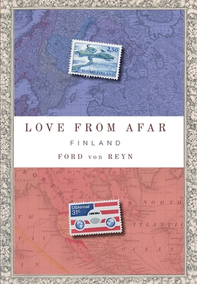Love from Afar: Finland 1966293518 Book Cover