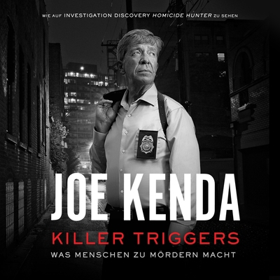 Killer Triggers - Was Menschen Zu Mördern Macht [German] B0F7JTFDQF Book Cover
