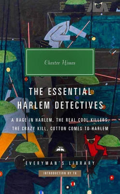 The Essential Harlem Detectives (Everyman's Lib... 1841594172 Book Cover