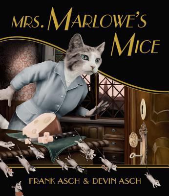 Mrs. Marlowe's Mice 1554530229 Book Cover