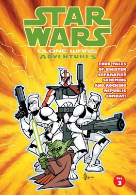 Star Wars: Clone Wars Adventures Volume 3 1593073070 Book Cover