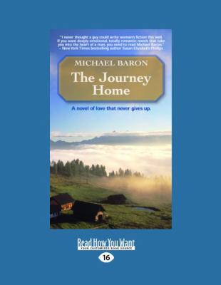 The Journey Home (Large Print 16pt) [Large Print] 1458761142 Book Cover