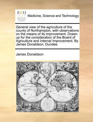General View of the Agriculture of the County o... 1170772293 Book Cover