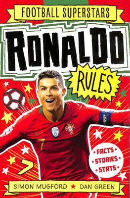 Football Superstars Ronaldo Rules 1783125330 Book Cover