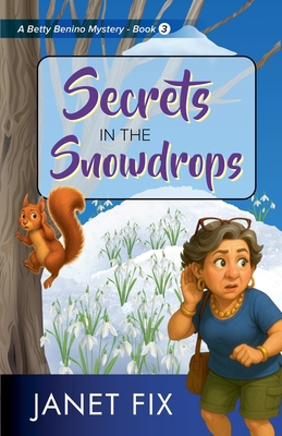 Secrets in the Snowdrops 1956856900 Book Cover