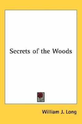 Secrets of the Woods 1432605178 Book Cover