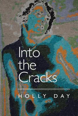 Into the Cracks 1936135698 Book Cover