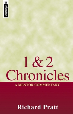 1 & 2 Chronicles: A Mentor Commentary 1845501446 Book Cover