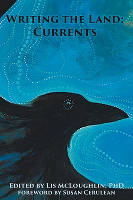 Writing the Land: Currents 1737574055 Book Cover