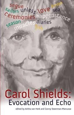 Carol Shields: Evocation and Echo 9077922512 Book Cover