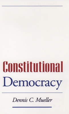 Constitutional Democracy 0195144074 Book Cover