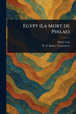 Egypt (La Mort De Philae) 1023149478 Book Cover